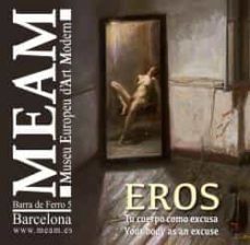 eros. tu cuerpo como excusa-jose manuel infiesta-9788412036749
