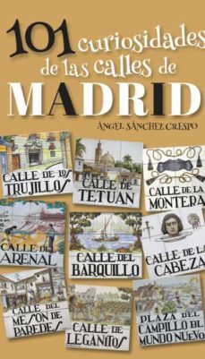 101 curiosidades de la calles de madrid-9788412109849