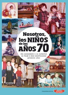 nosotros, los niños de los años 70-9788412194449