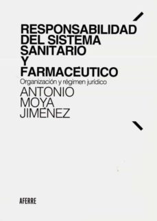 responsabilidad del sistema sanitario y farmaceutico-9788412202649