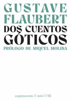 dos cuentos goticos-gustave flaubert-9788412426649