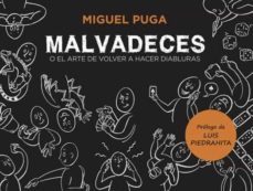 malvadeces o el arte de volver a hacer diabluras-9788412486049