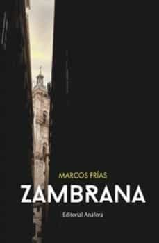 zambrana: raices-marcos frias-9788412607949