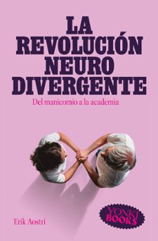 la revolucion neurodivergente-erik aostri-9788412943849