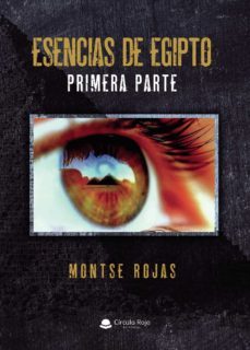 esencias de egipto. primera parte-9788413311449