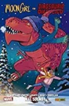 moon girl y dinosaurio diabolico 7 mal sueño-natacha bustos-brandon montclare-gustavo duarte-9788413341149