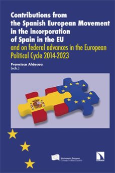 contributions from the spanish european movement-francisco (ed.) aldecoa-9788413528649