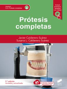protesis completas (2ª ed. revisada y actualizada)-javier calderon suarez-susana l. calderon suarez-9788413572949