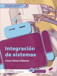 integracion de sistemas (contenido actualizado)-cesar gomez palacios-9788413573649