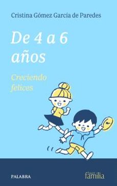 de 4 a 6 años-cristina gomez garcia de paredes-9788413684949