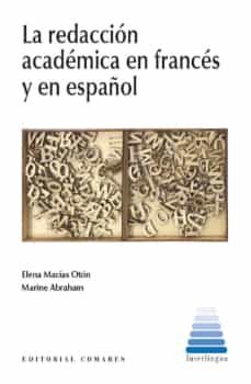 redaccion academica en frances y en español-elena macias oton-9788413694849