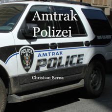 amtrak polizei-christian berna-9788413738949