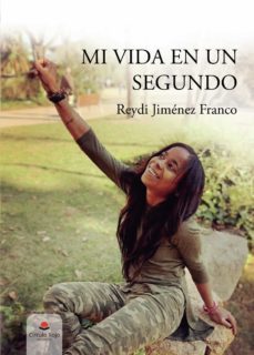 mi vida en un segundo (ebook)-9788413858449