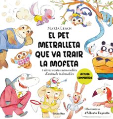 el pet metralleta que va trair la mofeta (ebook)-maria leach-alberto exposito-9788413898049