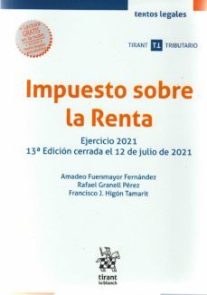 impuesto sobre la renta ejercicio 2021 - 13ed.-amadeo fuenmayor fernandez-9788413978949