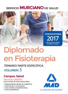 diplomado en fisioterapia del servicio murciano de salud: temario parte especifica (vol. 3)-9788414213049
