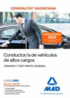 conductor/a de vehiculos de altos cargos de la administracion de la generalitat valenciana. parte general temario y test-9788414240649