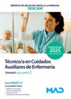 tecnico/a en cuidados auxiliares de enfermería. servicio de salud de castilla-la mancha (sescam). temario volumen 2-9788414294949