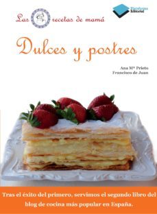 dulces y postres (la cocina de mama)-ana prieto-juan francisco corona-francisco de juan-9788415115649