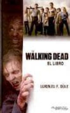 the walking dead. el libro-9788415238249