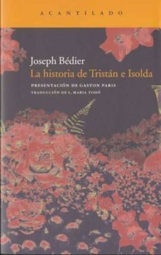 la historia de tristan e isolda-joseph bedier-9788415277149