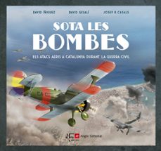 sota les bombes-david iñiguez gracia-9788415307549