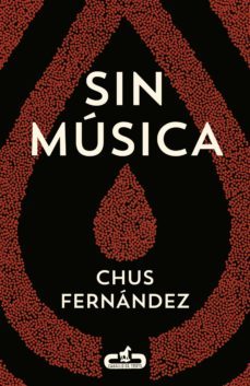 sin musica (ebook)-chus fernandez-9788415451549