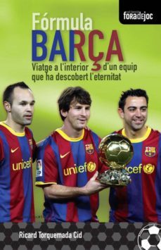 formula barça. viatge a linterior dun equip que ha descobert leternitat (ebook)-ricard torquemada-9788415456049