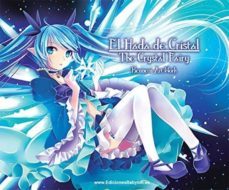 el hada de cristal /the crystal fairy-9788415565949