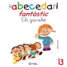 abecedari fantastic. - els gairebe - c 13-merce viana-9788415610649