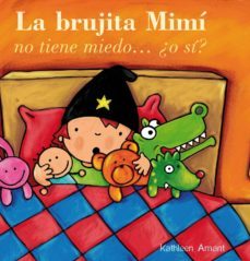 la brujita mimi no tiene miedo, o si?-9788415656449