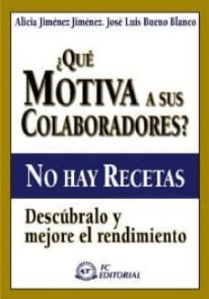 ¿que motiva a sus colaboradores? (ebook)-9788415683049
