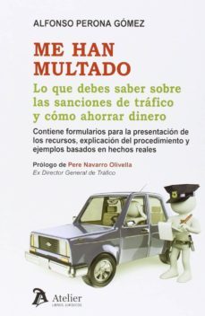me han multado-alfonso perona gonez-9788415690849