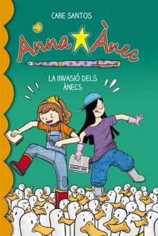 la invasio dels anecs-care santos-9788415711049