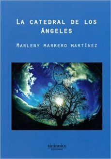 la catedral de los ángeles-marleny marrero martinez-9788415924449