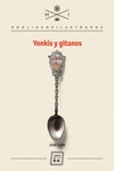 yonkis y gitanos-jose lobo-9788416001149