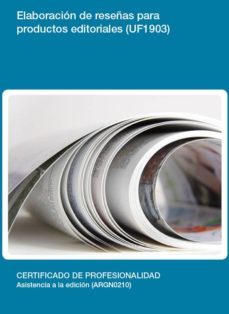 elaboracion de reseñas para productos editoriales (uf1903)-9788416275649