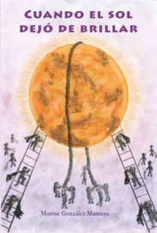 cuando el sol dejo de brillar-montse gonzalez manresa-9788416316649