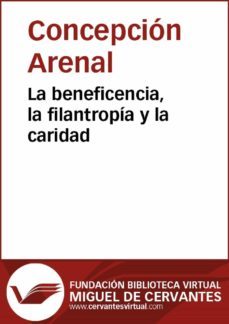 la beneficencia, la filantropia y la caridad (ebook)-9788416369249