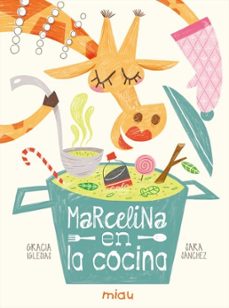marcelina en la cocina-gracia iglesias-9788416434749