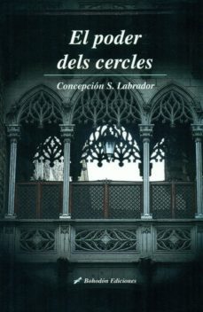 el poder dels cercles-concepcion s. labrador-9788416797349