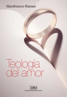 teologia del amor (ebook)-gianfranco ravasi-9788416803149