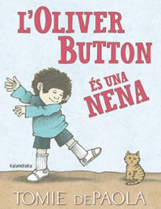 l oliver button es una nena-tomie depaola-9788416804849