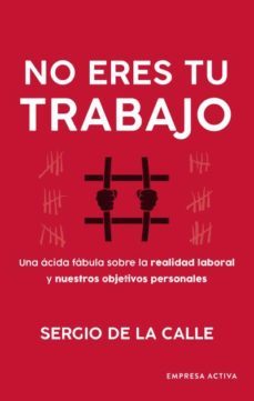 no eres tu trabajo-9788416997749