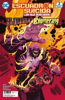 escuadron suicida: el diablo/boomerang: los mas buscados nº 8/2-michael moreci-jai nitz-9788416998449