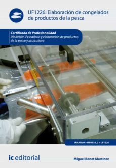 elaboracion de congelados de productos de la pesca. inaj0109 (ebook)-miguel bonet martinez-9788417026349