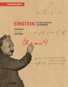 biografia breve einstein: su vida, sus teorias y su influencia-9788417056049