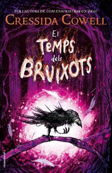 el temps dels bruixots-cressida cowell-9788417092849
