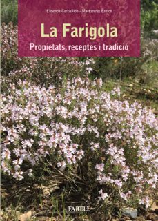 la farigola: propietats, receptes i tradicio-elisenda enrich, montserrat carballido-9788417116149