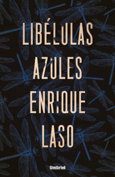 libelulas azules (ebook)-enrique laso-9788417312749